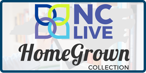 NC LIVE Homegrown Collection