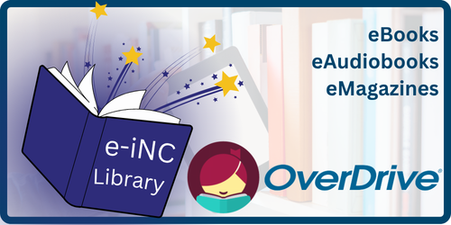 e-iNC Library: an Overdrive Collection of eBooks, eAudiobooks, and eMagazines